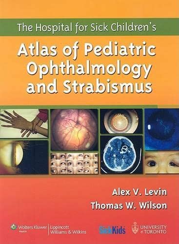 Stock image for Atlas of Pediatric Ophthalmology and Strabismus for sale by Bulk Book Warehouse