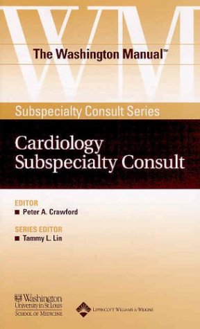 Stock image for The Washington Manual Cardiology Subspecialty Consult for sale by Goodwill