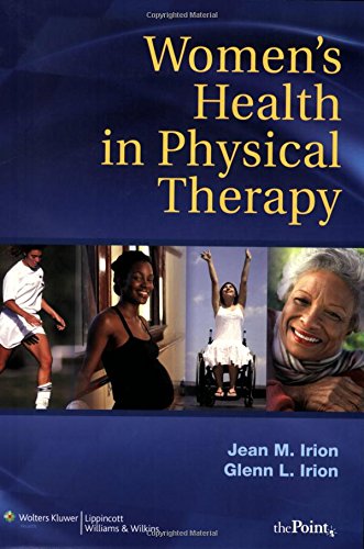 Stock image for Women's Health in Physical Therapy (Point (Lippincott Williams & Wilkins)) for sale by HPB-Red