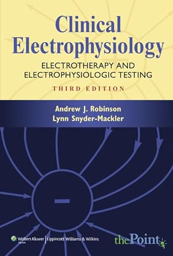 9780781744843: Clinical Electrophysiology: Electrotherapy and Electrophysiologic Testing (Point (Lippincott Williams & Wilkins))