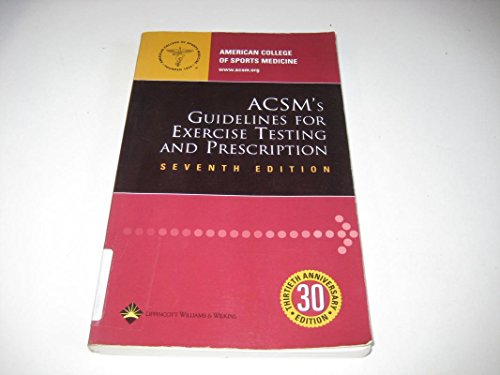 Imagen de archivo de ACSM's Guidelines For Exercise Testing And Prescription a la venta por SecondSale