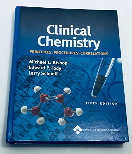 Beispielbild fr Clinical Chemistry: Principles, Procedures, Correlations zum Verkauf von -OnTimeBooks-