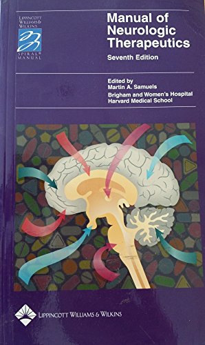 Beispielbild fr Manual of Neurologic Therapeutics Seventh Edition zum Verkauf von Wonder Book