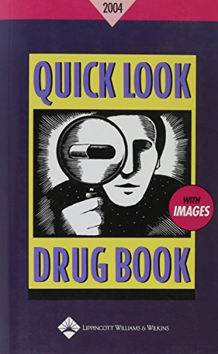 Stock image for Quick Look Drug Book, 2004 for sale by Books Puddle
