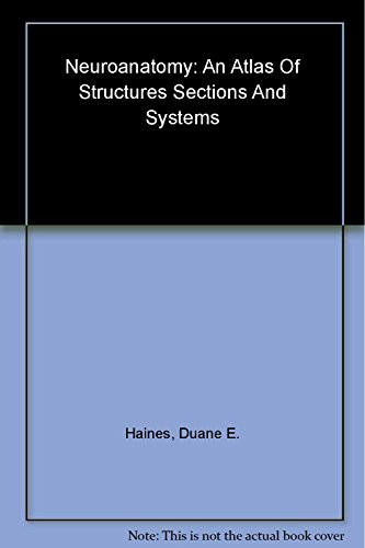 9780781746779: Neuroanatomy: An Atlas of Structures, Sections, and Systems