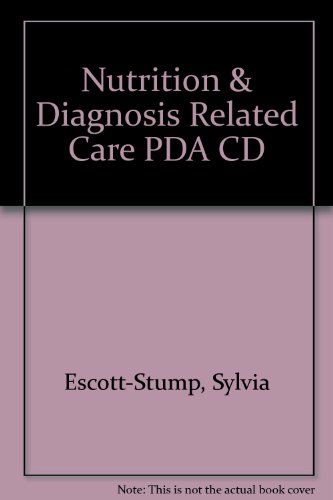 Imagen de archivo de Nutrition and Diagnosis-Related Care for Pda a la venta por Books Puddle