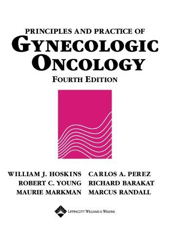 Beispielbild fr Principles and Practice of Gynecologic Oncology (Principles and Practice of Gynecologic Oncology (Hoskins)) zum Verkauf von HPB-Red