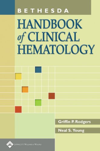 Beispielbild fr Bethesda Handbook of Clinical Hematology zum Verkauf von Hamelyn