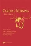 Stock image for Cardiac Nursing for sale by Better World Books: West