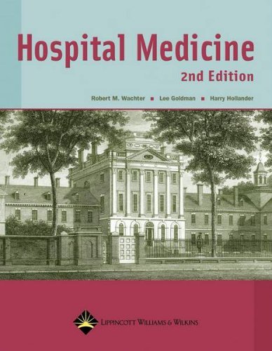 Stock image for Hospital Medicine (Hospital Medicine (Wachter)) for sale by BookHolders
