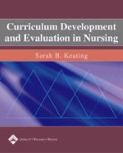 Stock image for Curriculum Development and Evaluation in Nursing for sale by Wonder Book