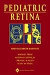 Beispielbild fr Pediatric Retina: Medical and Surgical Approaches zum Verkauf von HPB-Red