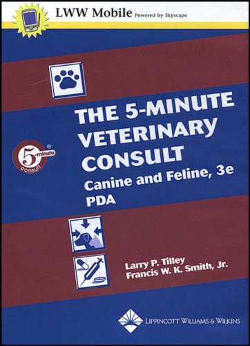 9780781748346: The 5–Minute Veterinary Consult: Canine and Feline Text PDA Package: Canine and Feline for PDA (5-minute Consult Series)
