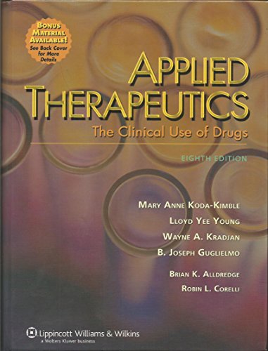 9780781748452: Applied therapeutics.: The Clinical Use of Drugs. Eighth edition