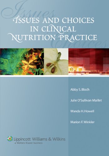 Stock image for Issues and Choices in Clinical Nutrition Practice for sale by cornacres