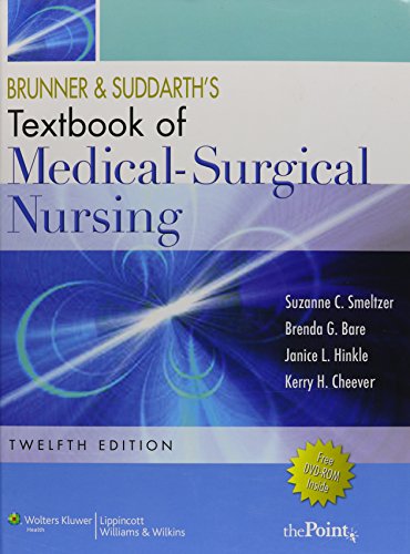 Brunner & Suddarth's Textbook of Medical-Surgical Nursing (9780781748612) by Smeltzer, Suzanne C.; Bare, Brenda G.; Johnson, Joyce Young; Boyer, Mary Jo