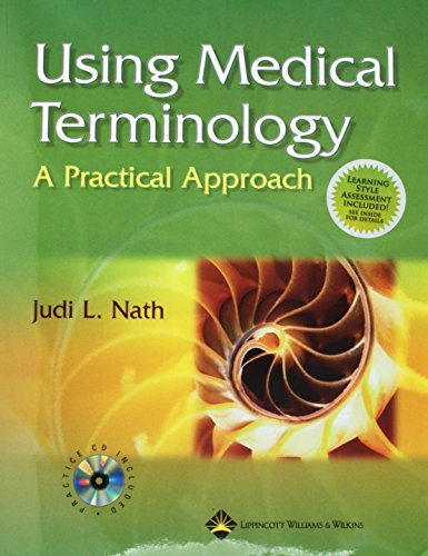 Beispielbild fr Using Medical Terminology : A Practical Approach zum Verkauf von Better World Books