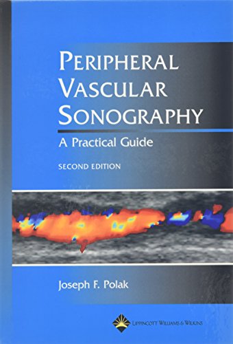 9780781748711: Peripheral Vascular Sonography: A Practical Guide
