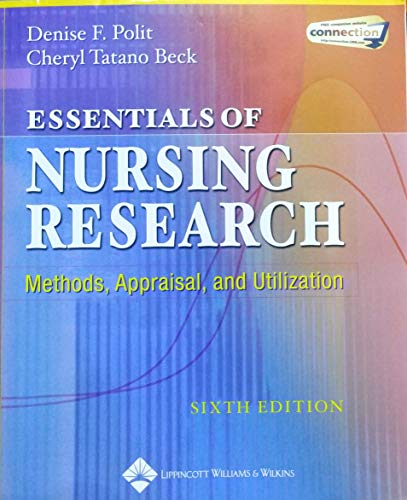 Imagen de archivo de Essentials of Nursing Research: Methods, Appraisal, and Utilization (Essentials of Nursing Research (Polit)) a la venta por Wonder Book