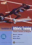 Stock image for Foundations of Athletic Training : Prevention, Assessment, and Management for sale by Better World Books