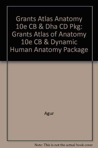 9780781750141: Grant's Atlas (w/ Dynamic Human Anatomy CD)