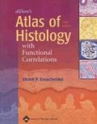 9780781750219: DiFiore's Atlas of Histology With Functional Correlations