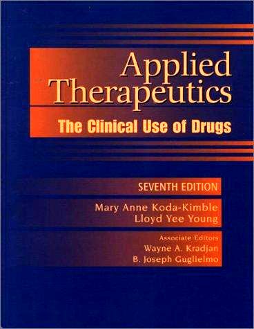 Beispielbild fr Applied Therapeutics: The Clinical Use of Drugs zum Verkauf von Book Lover's Warehouse