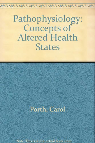 Imagen de archivo de Pathophysiology: Concepts of Altered Health States a la venta por SecondSale