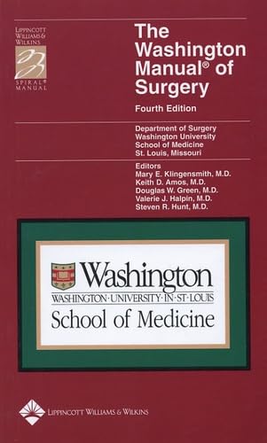 Beispielbild fr The Washington Manual of Surgery: Department of Surgery, Washington University School of Medicine, St. Louis, MO (Lippincott Manual Series (Formerly known as the Spiral Manual Series)) zum Verkauf von Wonder Book