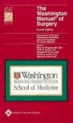 9780781750486: The Washington Manual Of Surgery: Department Of Surgery, Washington University School Of Medicine, St. Louis, Missouri