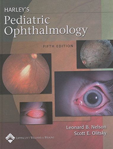 Stock image for Harley's Pediatric Ophthalmology for sale by GoldenWavesOfBooks