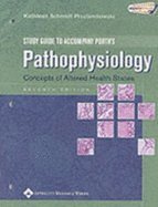 Imagen de archivo de Study Guide to Accompany Pathophysiology : Concepts of Altered Health States a la venta por Better World Books
