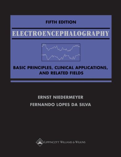 Beispielbild fr Electroencephalography : Basic Principles, Clinical Applications, and Related Fields zum Verkauf von Better World Books Ltd