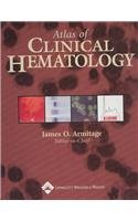 Stock image for Atlas of Clinical Hematology for sale by HPB-Red