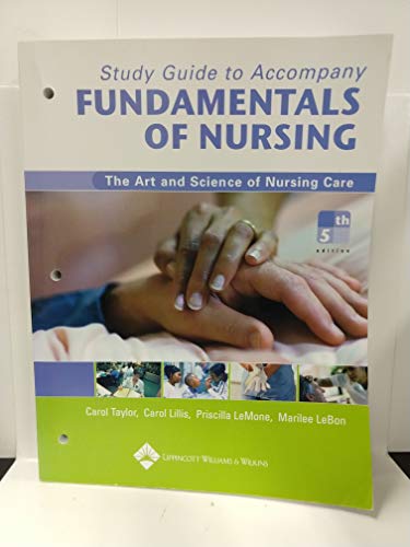 Imagen de archivo de Study Guide to Accompany Fundamentals of Nursing: The Art and Science of Nursing Care a la venta por Ergodebooks