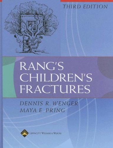 Beispielbild fr Rang's Children's Fractures zum Verkauf von GF Books, Inc.