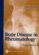 Beispielbild fr Bone Disease In Rheumatology zum Verkauf von BooksRun