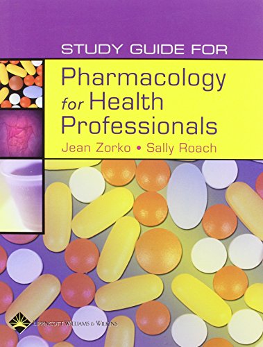 Stock image for Study Guide for Pharmacology for Health Professionals for sale by Better World Books: West