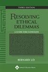 Beispielbild fr Resolving Ethical Dilemmas : A Guide for Clinicians zum Verkauf von Robinson Street Books, IOBA