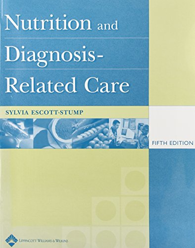 9780781753685: Nutrition and Diagnosis-Related Care for PDA