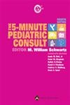 Stock image for The 5-Minute Pediatric Consult for sale by Better World Books: West