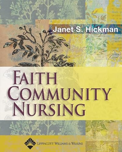 Stock image for Faith Community Nursing for sale by Better World Books: West