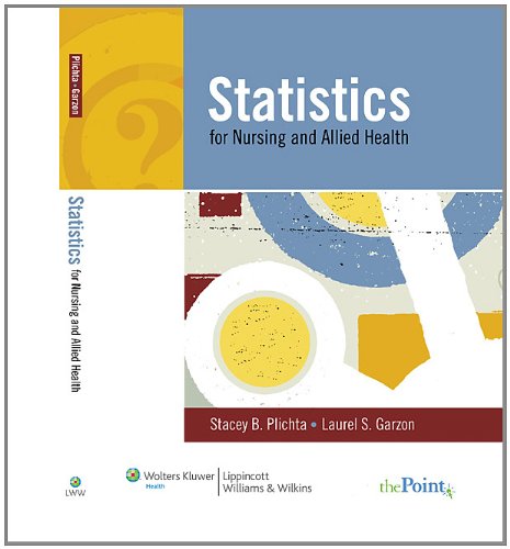 Stock image for Statistics for Nursing and Allied Health for sale by Ergodebooks