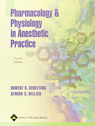 Beispielbild fr Pharmacology and Physiology in Anesthetic Practice zum Verkauf von Better World Books