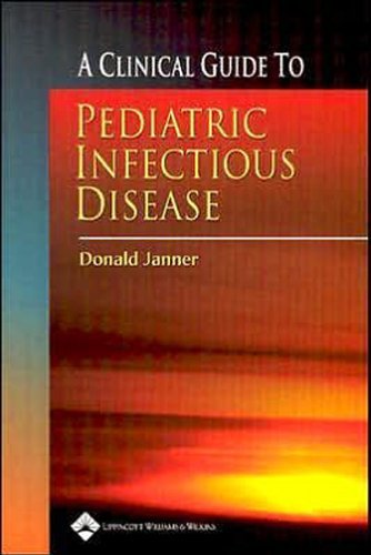 Imagen de archivo de A Clinical Guide to Pediatric Infectious Disease (Recall Series) a la venta por Wonder Book