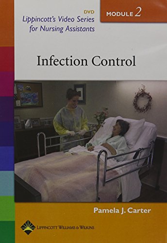 9780781756037: Lippincott's Video Series for Nursing Assistants Module Two Infection Control DVD Single Institutional: DVD NTSC Format