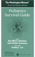 Stock image for The Washington Manual Pediatrics Survival Guide (The Washington Manual Survival Guide Series) for sale by The Book Spot