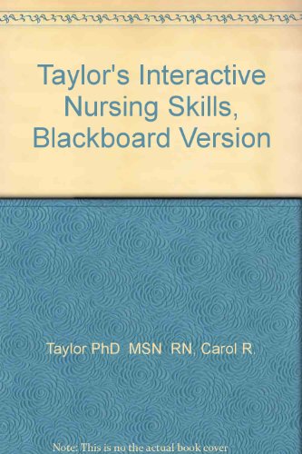 Imagen de archivo de Taylor*s Interactive Nursing Skills, Blackboard Version a la venta por Basi6 International