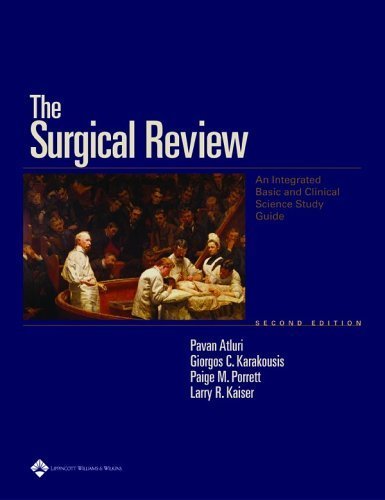 Beispielbild fr The Surgical Review : An Integrated Basic and Clinical Science Study Guide zum Verkauf von Better World Books: West