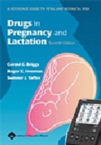 Stock image for Drugs In Pregnancy And Lactation For Pda: A Reference Guide To Fetal And Neonatal Risk for sale by BOOKWEST